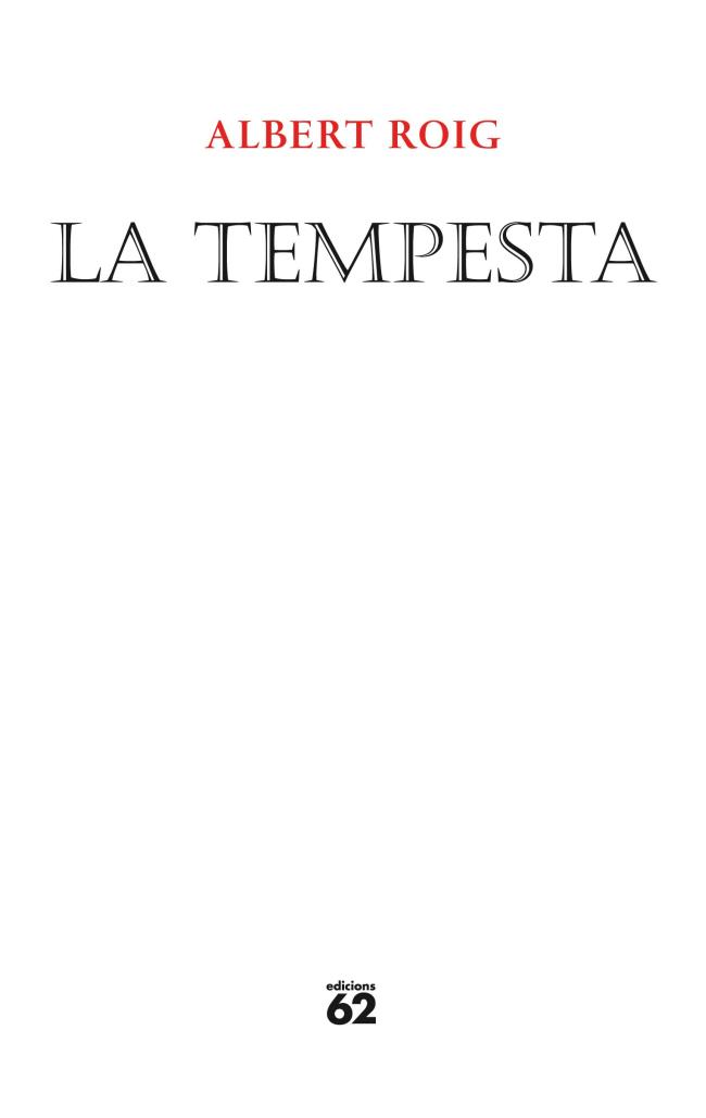 TEMPESTA, LA | 9788429768527 | ROIG, ALBERT | Galatea Llibres | Llibreria online de Reus, Tarragona | Comprar llibres en català i castellà online