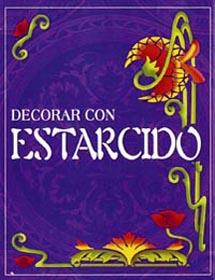 DECORAR CON ESTARCIDO | 9788430559763 | TIKAL, EQUIPO | Galatea Llibres | Llibreria online de Reus, Tarragona | Comprar llibres en català i castellà online
