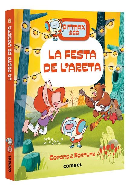 LA FESTA DE L'ARETA. BITMAX & CO 6 | 9788491018056 | COPONS, JAUME | Galatea Llibres | Llibreria online de Reus, Tarragona | Comprar llibres en català i castellà online
