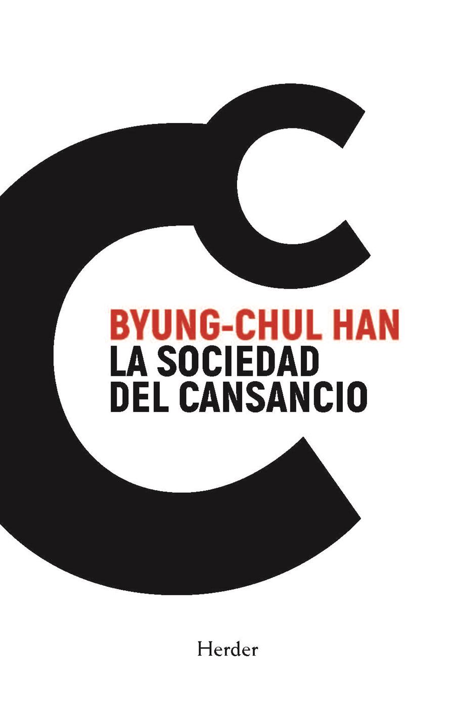 LA SOCIEDAD DEL CANSANCIO | 9788425451447 | HAN, BYUNG-CHUL | Galatea Llibres | Llibreria online de Reus, Tarragona | Comprar llibres en català i castellà online