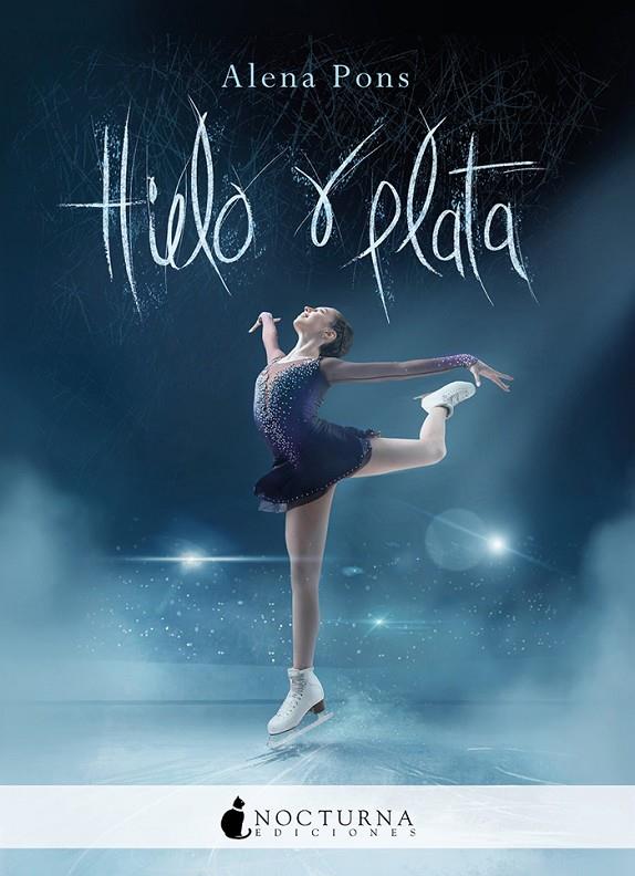 HIELO Y PLATA | 9788417834661 | PONS, ALENA | Galatea Llibres | Llibreria online de Reus, Tarragona | Comprar llibres en català i castellà online