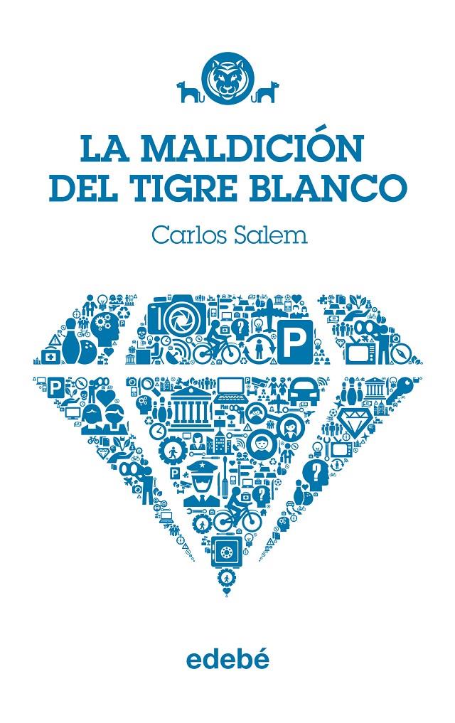 LA MALDICION DEL TIGRE BLANCO | 9788468308760 | SALEM, CARLOS | Galatea Llibres | Llibreria online de Reus, Tarragona | Comprar llibres en català i castellà online
