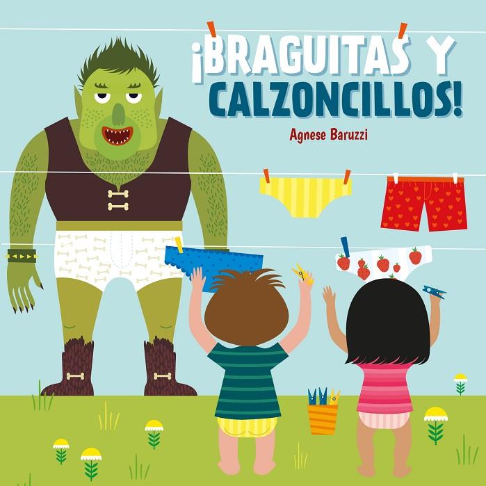 BRAGUITAS Y CALZONCILLOS! | 9788419262356 | BARUZZI, AGNESE | Galatea Llibres | Llibreria online de Reus, Tarragona | Comprar llibres en català i castellà online
