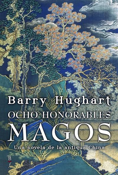 OCHO HONORABLES MAGOS | 9788496173903 | HUGHART, BARRY | Galatea Llibres | Llibreria online de Reus, Tarragona | Comprar llibres en català i castellà online