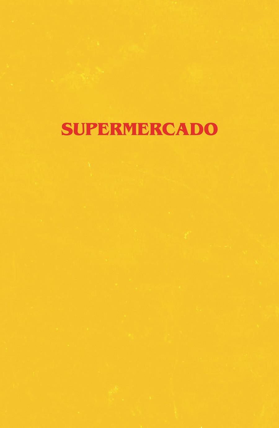 SUPERMERCADO | 9788499987880 | HALL, BOBBY | Galatea Llibres | Llibreria online de Reus, Tarragona | Comprar llibres en català i castellà online