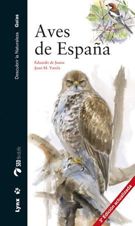 AVES DE ESPAÑA | 9788494189289 | DE JUANA, EDUARDO | Galatea Llibres | Llibreria online de Reus, Tarragona | Comprar llibres en català i castellà online