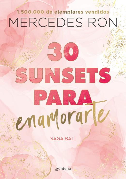 30 SUNSETS PARA ENAMORARTE (BALI 1) | 9788418798825 | RON, MERCEDES | Galatea Llibres | Llibreria online de Reus, Tarragona | Comprar llibres en català i castellà online