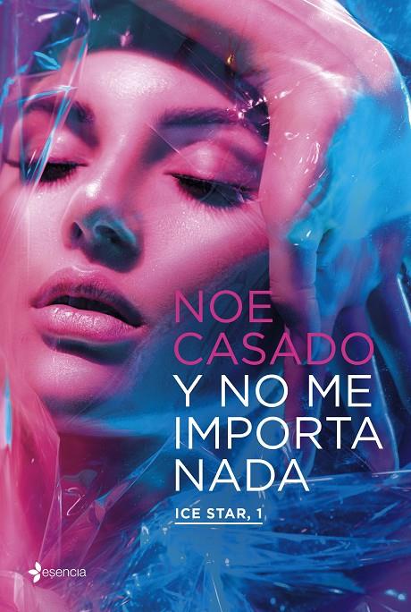 Y NO ME IMPORTA NADA. ICE STAR 1 | 9788408254836 | CASADO, NOE | Galatea Llibres | Llibreria online de Reus, Tarragona | Comprar llibres en català i castellà online