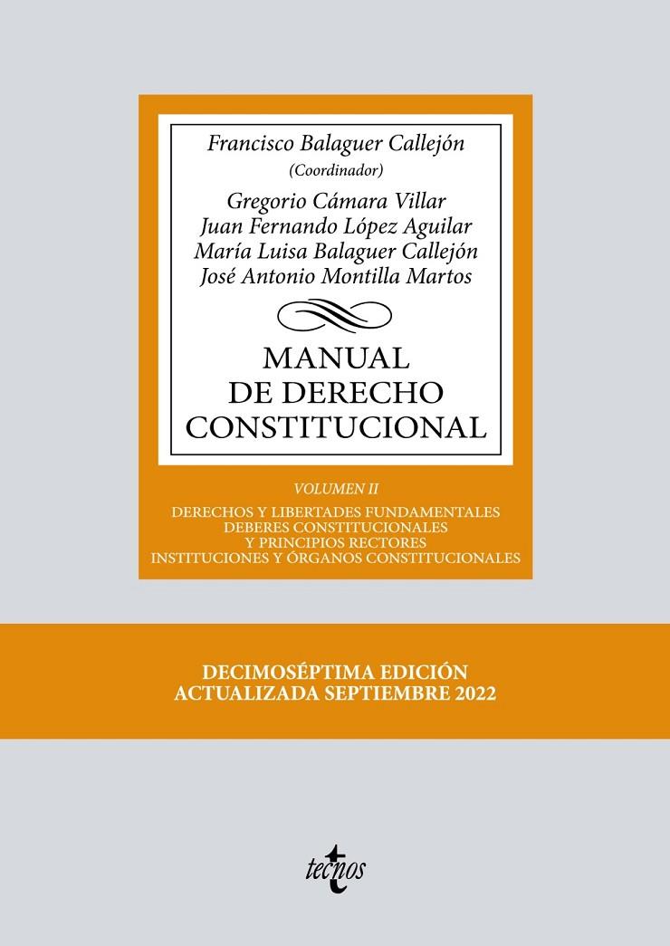 MANUAL DE DERECHO CONSTITUCIONAL VOL. II 2002: DERECHOS Y LIBERTADES FUNDAMENTALES DEBERES CONSTITUCIONALES Y PRINCIP | 9788430985418 | BALAGUER CALLEJÓN, FRANCISCO/CÁMARA VILLAR, GREGORIO/LÓPEZ AGUILAR, JUAN FERNANDO/BALAGUER CALLEJÓN, | Galatea Llibres | Llibreria online de Reus, Tarragona | Comprar llibres en català i castellà online