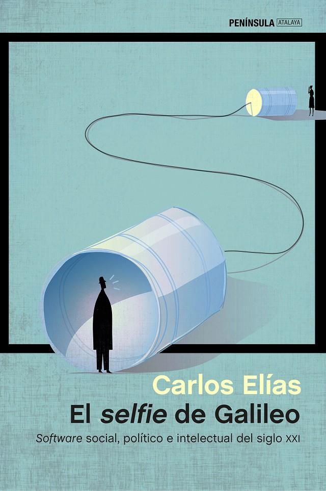 EL SELFIE DE GALILEO | 9788499424248 | ELÍAS, CARLOS | Galatea Llibres | Llibreria online de Reus, Tarragona | Comprar llibres en català i castellà online