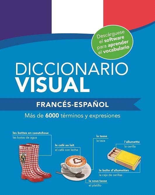 DICCIONARIO VISUAL FRANCÉS- ESPAÑOL | 9788491783176 | Galatea Llibres | Llibreria online de Reus, Tarragona | Comprar llibres en català i castellà online