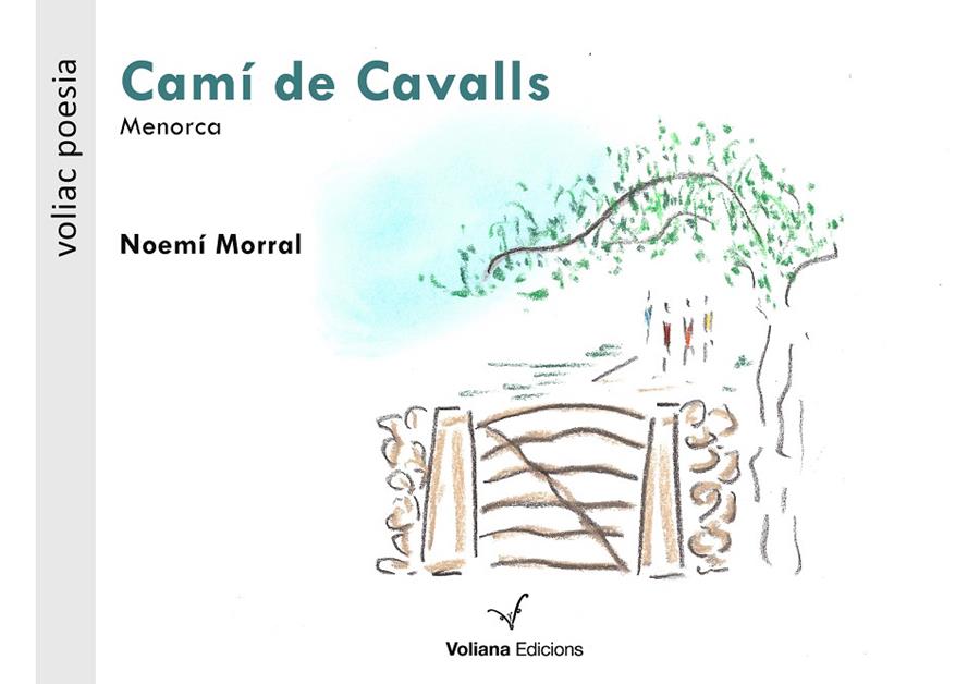 CAMÍ DE CAVALLS | 9788494977985 | MORRAL, NOEMÍ | Galatea Llibres | Llibreria online de Reus, Tarragona | Comprar llibres en català i castellà online
