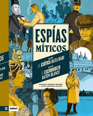 ESPÍAS MÍTICOS | 9788419889065 | ROMERO MARIÑO, SOLEDAD | Galatea Llibres | Llibreria online de Reus, Tarragona | Comprar llibres en català i castellà online