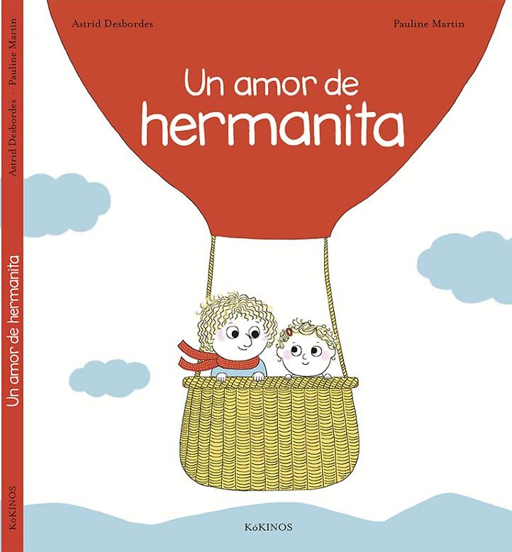 UN AMOR DE HERMANITA | 9788416126705 | DESBORDES, ASTRID | Galatea Llibres | Llibreria online de Reus, Tarragona | Comprar llibres en català i castellà online