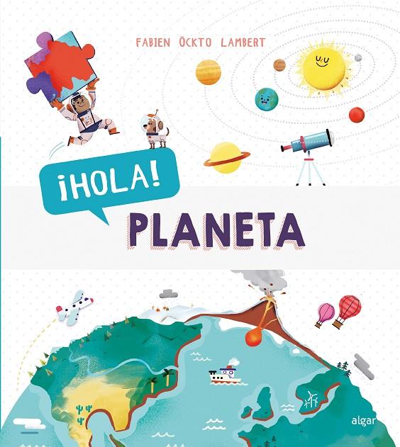 HOLA! PLANETA | 9788491422105 | ÖCKTO LAMBERT, FABIEN | Galatea Llibres | Llibreria online de Reus, Tarragona | Comprar llibres en català i castellà online