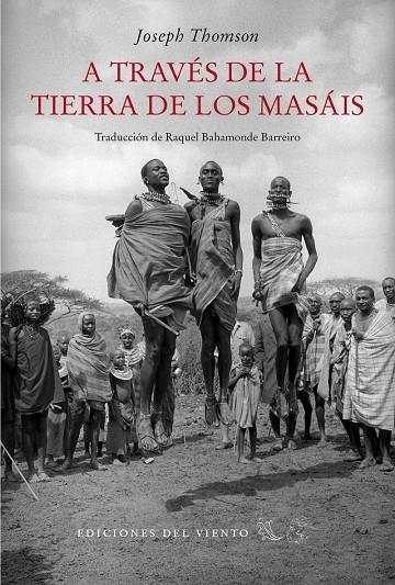 A TRAVES DE LA TIERRA DE LOS MASAIS | 9788418227042 | THOMSON JOSEPH | Galatea Llibres | Llibreria online de Reus, Tarragona | Comprar llibres en català i castellà online