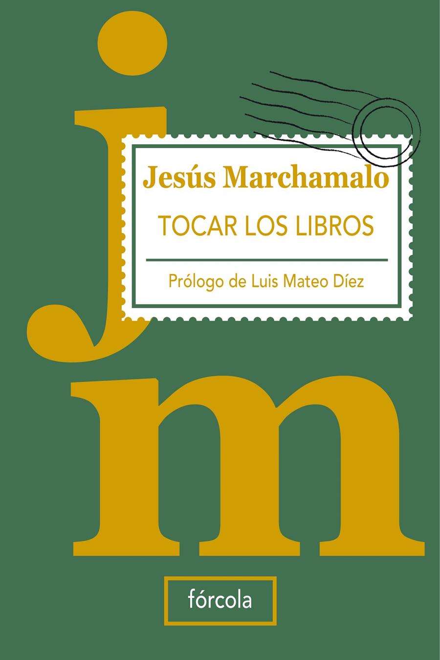 TOCAR LOS LIBROS | 9788493632199 | MARCHAMALO, JESÚS | Galatea Llibres | Llibreria online de Reus, Tarragona | Comprar llibres en català i castellà online
