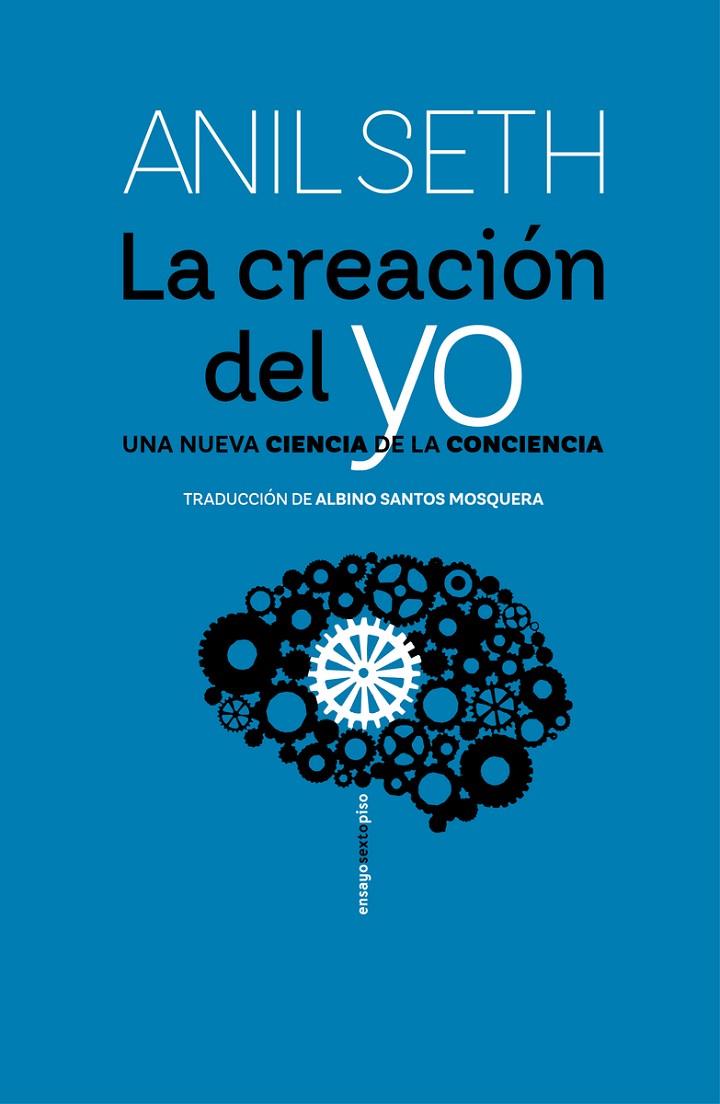 LA CREACIÓN DEL YO | 9788419261311 | SETH, ANIL | Galatea Llibres | Llibreria online de Reus, Tarragona | Comprar llibres en català i castellà online