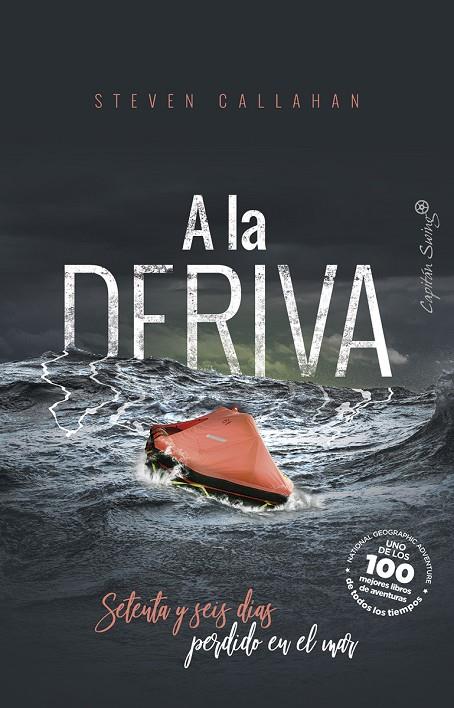 A LA DERIVA | 9788494969300 | CALLAHAN, STEVEN | Galatea Llibres | Llibreria online de Reus, Tarragona | Comprar llibres en català i castellà online