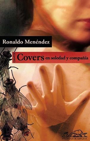 COVERS EN SOLEDAD Y COMPAÑÍA | 9788483930557 | MENÉNDEZ, RONALDO | Galatea Llibres | Llibreria online de Reus, Tarragona | Comprar llibres en català i castellà online