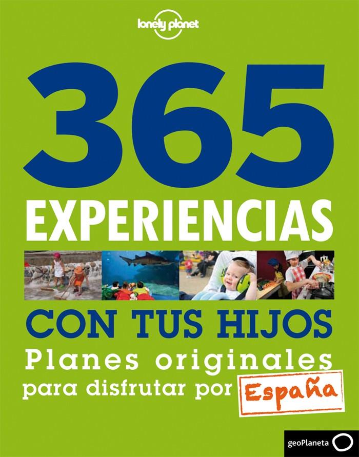 365 EXPERIENCIAS CON TUS HIJOS | 9788408013860 | VILLATORO, MAVI | Galatea Llibres | Librería online de Reus, Tarragona | Comprar libros en catalán y castellano online