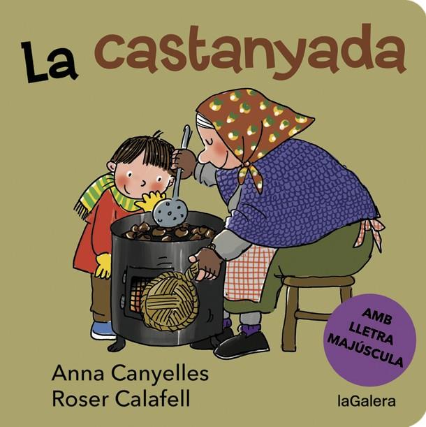 LA CASTANYADA | 9788424668327 | CANYELLES, ANNA | Galatea Llibres | Llibreria online de Reus, Tarragona | Comprar llibres en català i castellà online