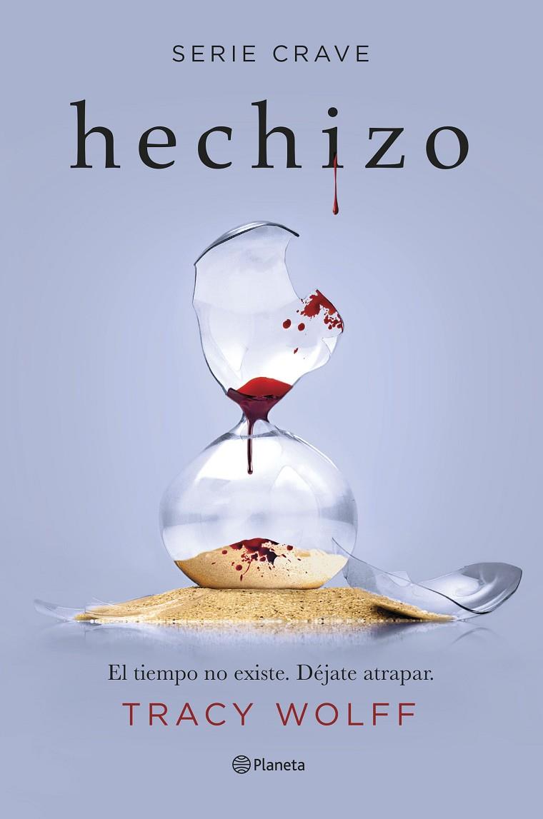 HECHIZO (SERIE CRAVE 5) | 9788408266914 | WOLFF, TRACY | Galatea Llibres | Llibreria online de Reus, Tarragona | Comprar llibres en català i castellà online
