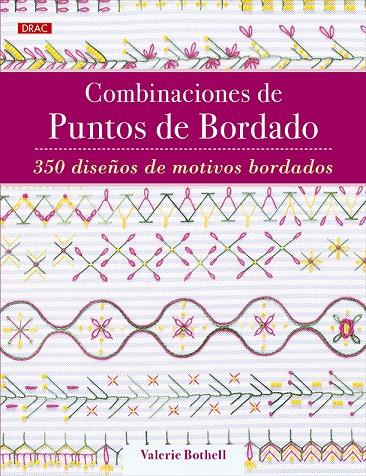 COMBINACIONES DE PUNTOS DE BORDADO | 9788498747300 | BOTHELL, VALERIE | Galatea Llibres | Llibreria online de Reus, Tarragona | Comprar llibres en català i castellà online