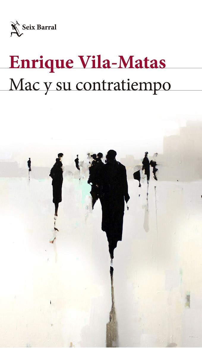 MAC Y SU CONTRATIEMPO | 9788432229886 | VILA-MATAS, ENRIQUE | Galatea Llibres | Llibreria online de Reus, Tarragona | Comprar llibres en català i castellà online