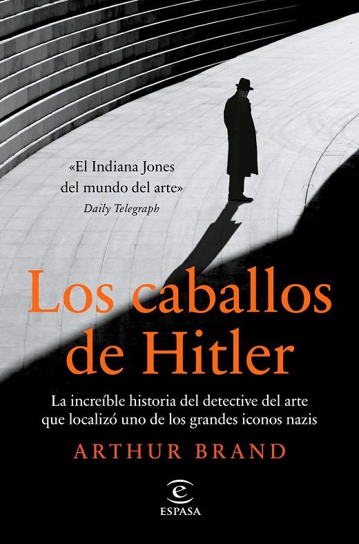 LOS CABALLOS DE HITLER | 9788467063400 | BRAND, ARTHUR | Galatea Llibres | Llibreria online de Reus, Tarragona | Comprar llibres en català i castellà online