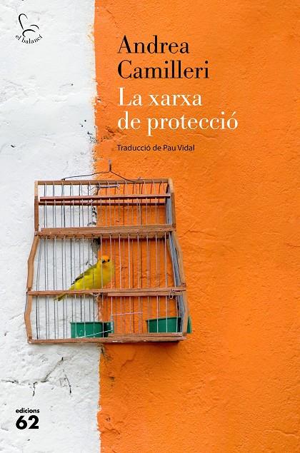LA XARXA DE PROTECCIÓ | 9788429779424 | CAMILLERI, ANDREA | Galatea Llibres | Llibreria online de Reus, Tarragona | Comprar llibres en català i castellà online