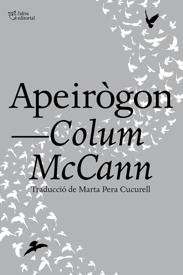 APEIRÒGON | 9788412322996 | MCCANN, COLLUM | Galatea Llibres | Llibreria online de Reus, Tarragona | Comprar llibres en català i castellà online