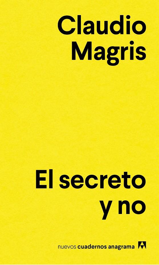 EL SECRETO Y NO | 9788433916129 | MAGRIS, CLAUDIO | Galatea Llibres | Llibreria online de Reus, Tarragona | Comprar llibres en català i castellà online