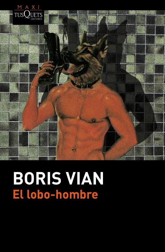EL LOBO-HOMBRE | 9788490661499 | VIAN, BORIS | Galatea Llibres | Llibreria online de Reus, Tarragona | Comprar llibres en català i castellà online