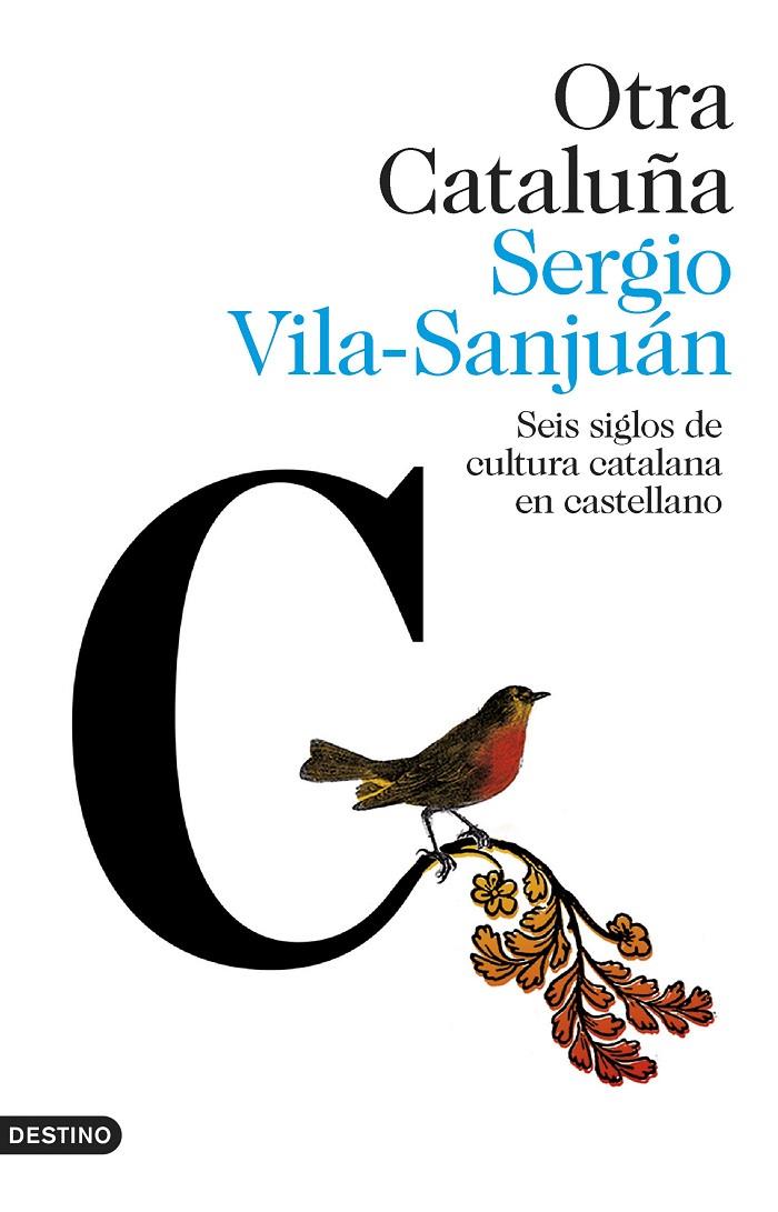 OTRA CATALUÑA | 9788423354313 | VILA-SANJUÁN, SERGIO | Galatea Llibres | Llibreria online de Reus, Tarragona | Comprar llibres en català i castellà online