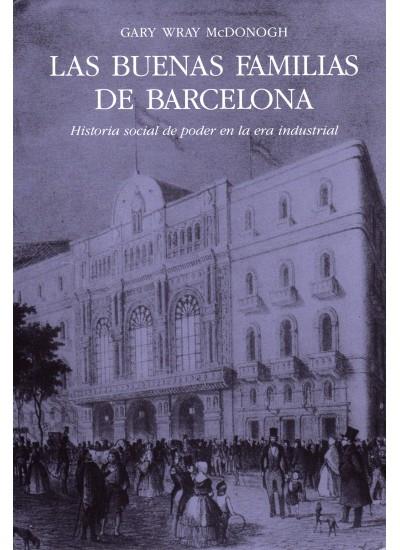 BUENAS FAMILIAS DE BARCELONA, LAS | 9788428208505 | WRAY MCDONOGH, GARY | Galatea Llibres | Llibreria online de Reus, Tarragona | Comprar llibres en català i castellà online