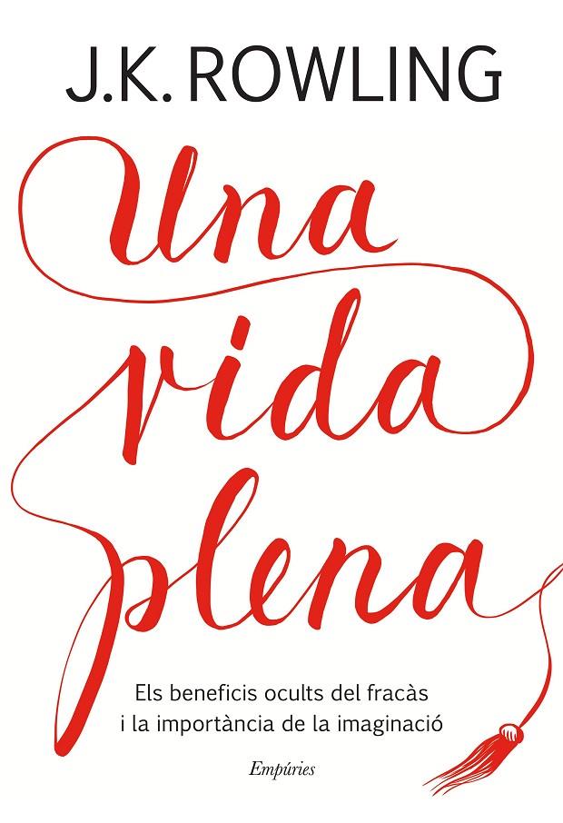 UNA VIDA PLENA | 9788417016401 | ROWLING, J.K. | Galatea Llibres | Llibreria online de Reus, Tarragona | Comprar llibres en català i castellà online