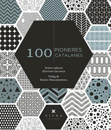 100 PIONERES CATALANES | 9788417998288 | GELONCH VILADEGUT, ANTONI | Galatea Llibres | Llibreria online de Reus, Tarragona | Comprar llibres en català i castellà online