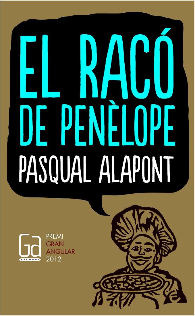 EL RACO DE PENELOPE | 9788466131131 | ALAPONT RAMON, PASQUAL | Galatea Llibres | Llibreria online de Reus, Tarragona | Comprar llibres en català i castellà online