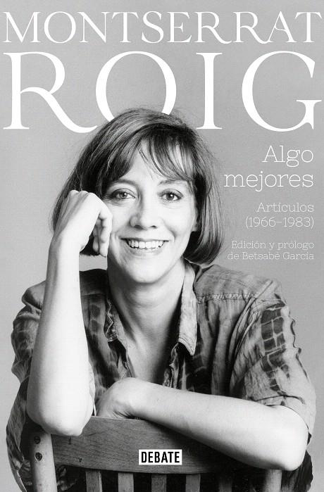 ALGO MEJORES | 9788418006623 | ROIG, MONTSERRAT | Galatea Llibres | Llibreria online de Reus, Tarragona | Comprar llibres en català i castellà online