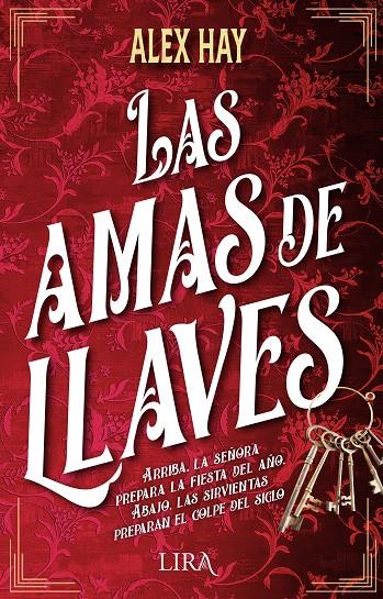 LAS AMAS DE LLAVES | 9788419235084 | HAY, ALEX | Galatea Llibres | Llibreria online de Reus, Tarragona | Comprar llibres en català i castellà online