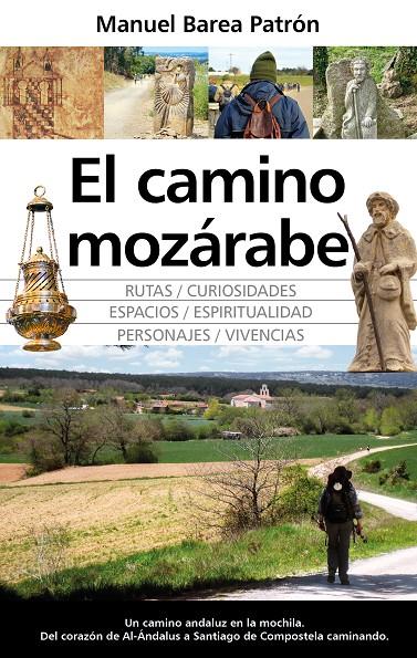 EL CAMINO MOZÁRABE | 9788411311212 | BAREA PATRÓN, MANUEL | Galatea Llibres | Llibreria online de Reus, Tarragona | Comprar llibres en català i castellà online