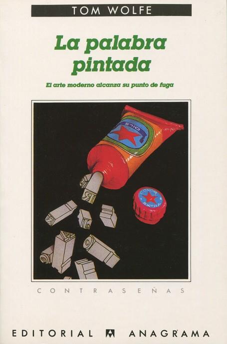 PALABRA PINTADA, LA | 9788433923202 | WOLFE, TOM | Galatea Llibres | Librería online de Reus, Tarragona | Comprar libros en catalán y castellano online