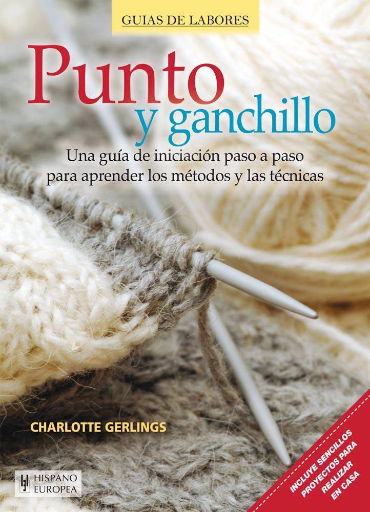 PUNTO Y GANCHILLO | 9788425520860 | GERLINGS, CHARLOTTE | Galatea Llibres | Llibreria online de Reus, Tarragona | Comprar llibres en català i castellà online