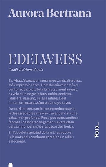 EDELWEISS | 9788416738656 | BERTRANA, AURORA | Galatea Llibres | Llibreria online de Reus, Tarragona | Comprar llibres en català i castellà online