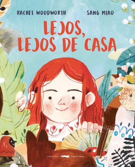 LEJOS, LEJOS DE CASA | 9788494884801 | WOODWORTH, RACHEL | Galatea Llibres | Llibreria online de Reus, Tarragona | Comprar llibres en català i castellà online