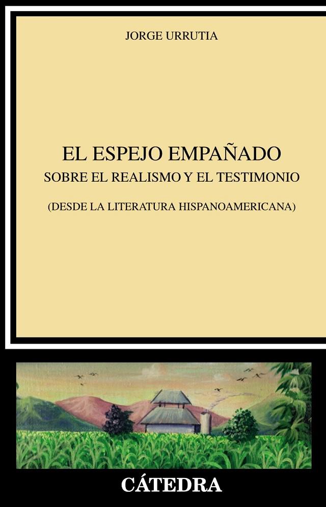 EL ESPEJO EMPAÑADO | 9788437642826 | URRUTIA, JORGE | Galatea Llibres | Llibreria online de Reus, Tarragona | Comprar llibres en català i castellà online