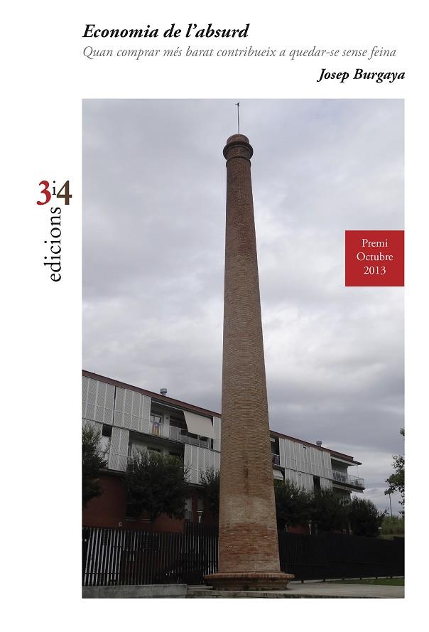 ECONOMIA DE L'ABSURD | 9788475029436 | BURGAYA, JOSEP | Galatea Llibres | Llibreria online de Reus, Tarragona | Comprar llibres en català i castellà online