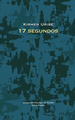 17 SEGUNDOS | 9788498952353 | URIBE, KIRMEN | Galatea Llibres | Llibreria online de Reus, Tarragona | Comprar llibres en català i castellà online