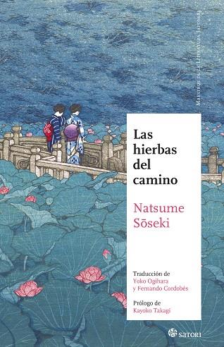 LAS HIERBAS DEL CAMINO | 9788417419912 | NATSUME, SOSEKI | Galatea Llibres | Llibreria online de Reus, Tarragona | Comprar llibres en català i castellà online